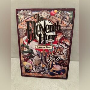 The Eleventh Hour: A Curious Mystery  by Graeme Base ~ 1997 Illustrated PB Book